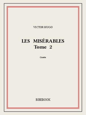 [Les Misérables #2 of 02] • Les Misérables 2